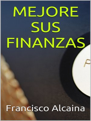 cover image of Mejore Sus Finanzas